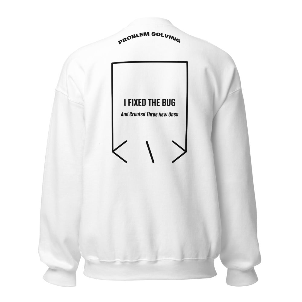 I Fixed The Bug — White Black back mockup