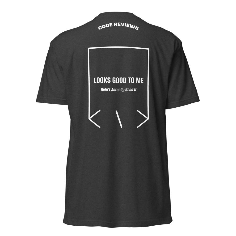 Looks Good To Me — Charcoal White back mockup