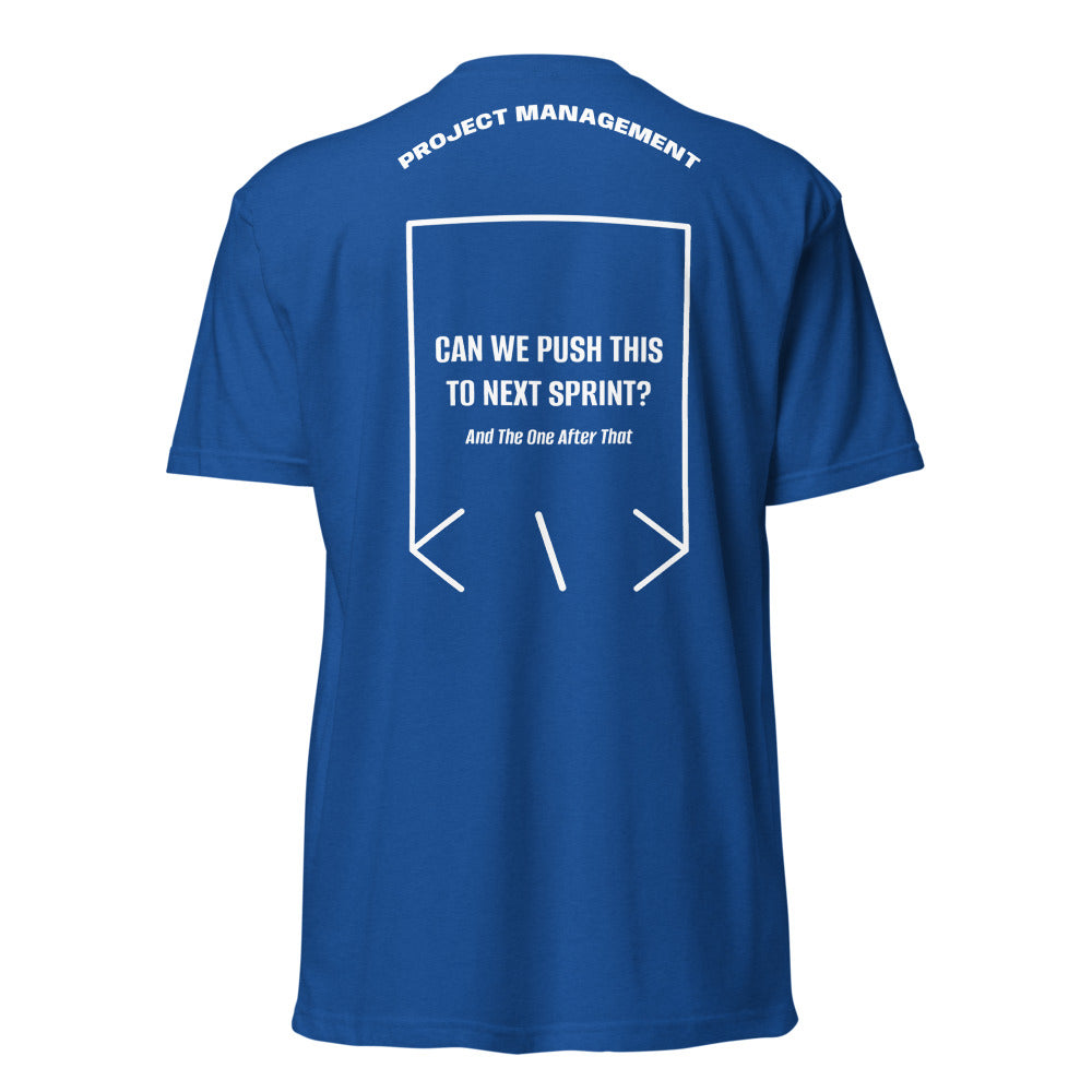 Can We Push This To Next Sprint? — Royal White back mockup