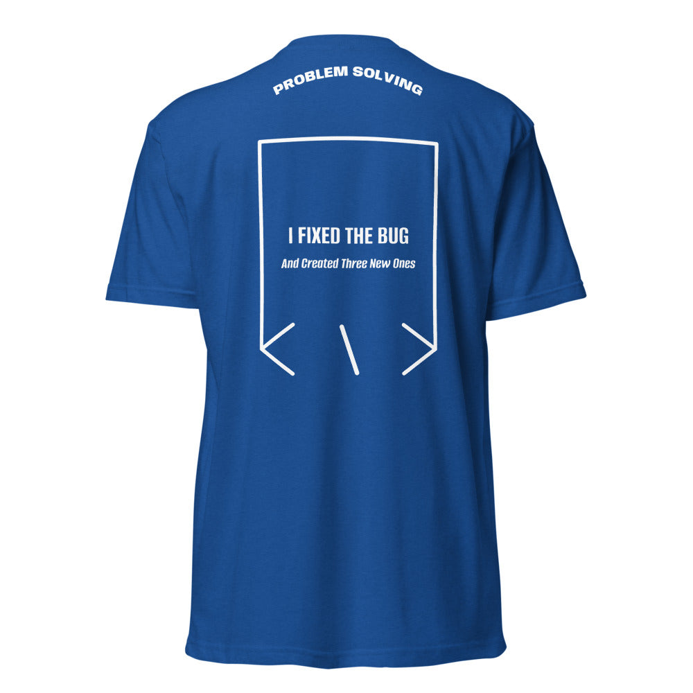 I Fixed The Bug — Royal White back mockup