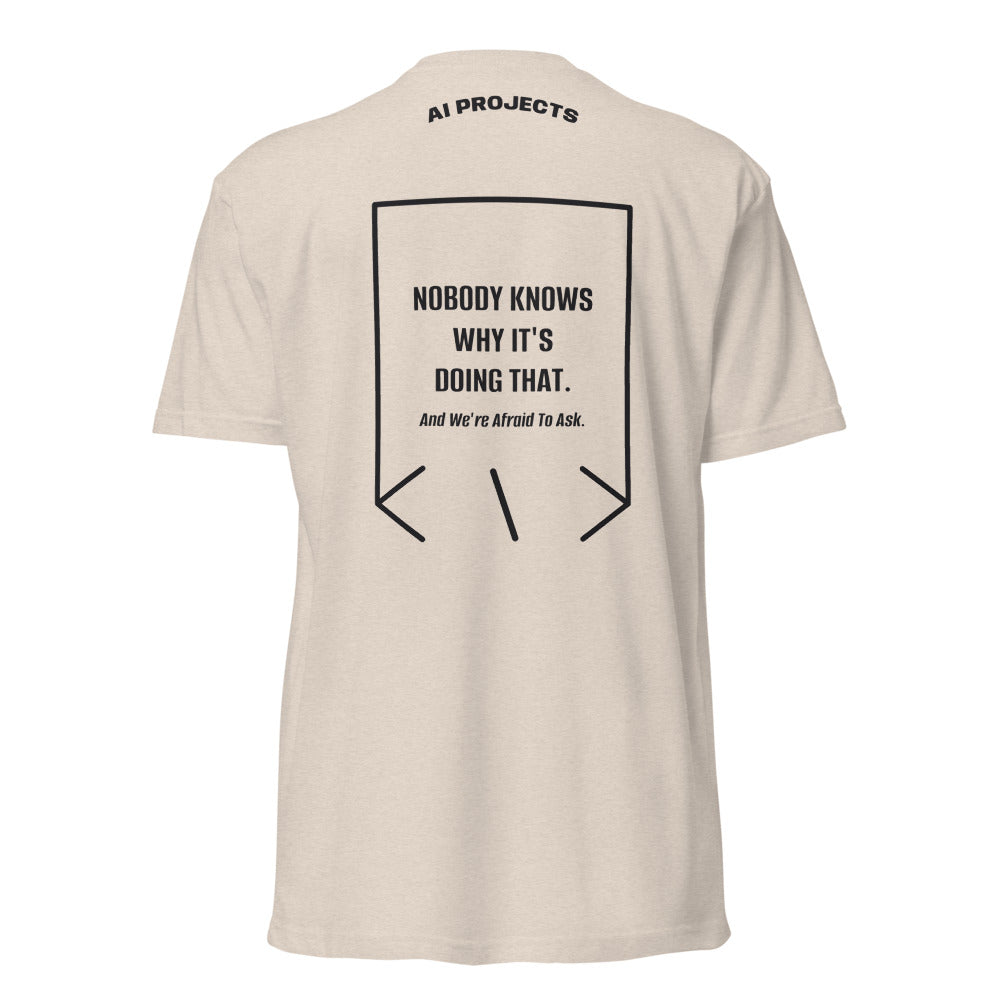 Nobody Knows Why It's Doing That. — Sand Black back mockup