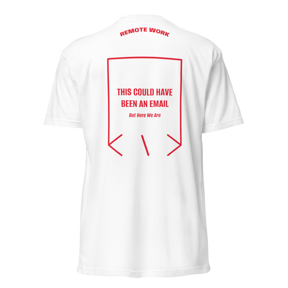 This Could Have Been An Email — White Red back mockup