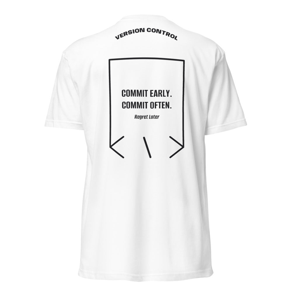 Commit Early. Commit Often. — White Black back mockup