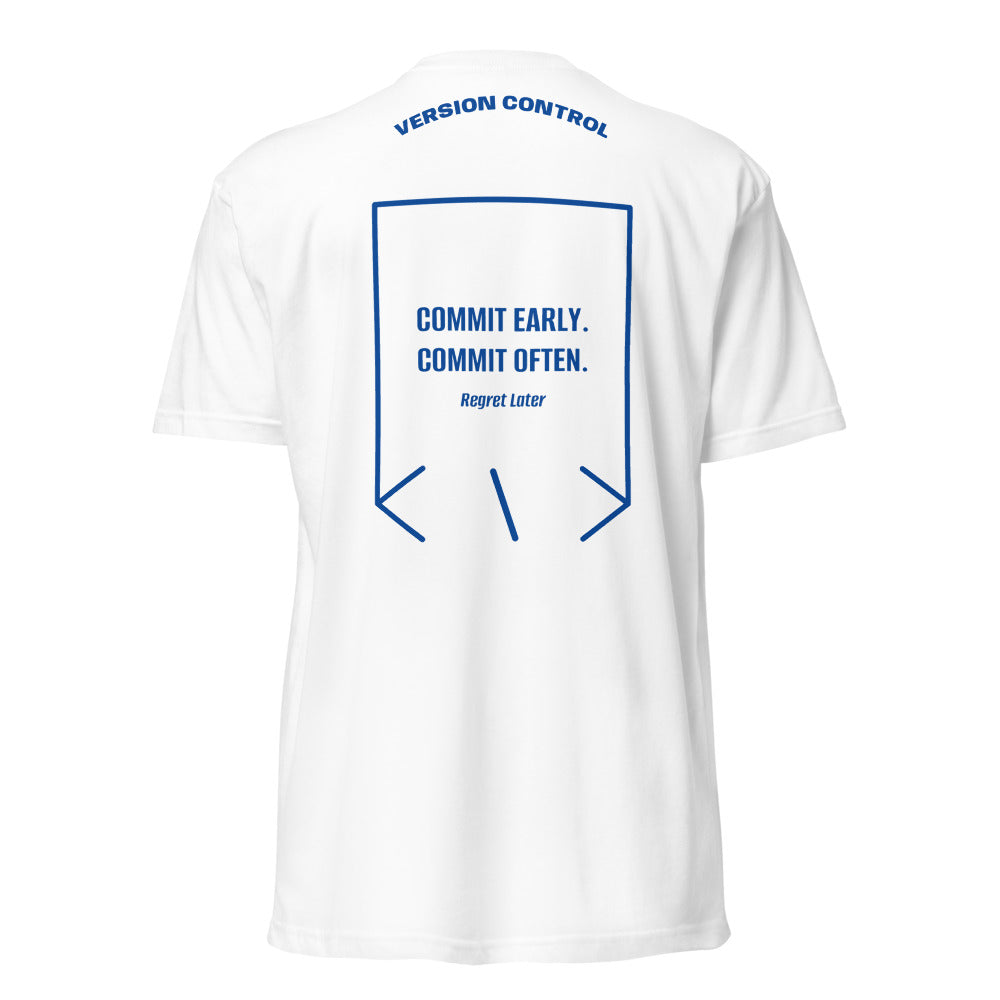Commit Early. Commit Often. — White Royal back mockup