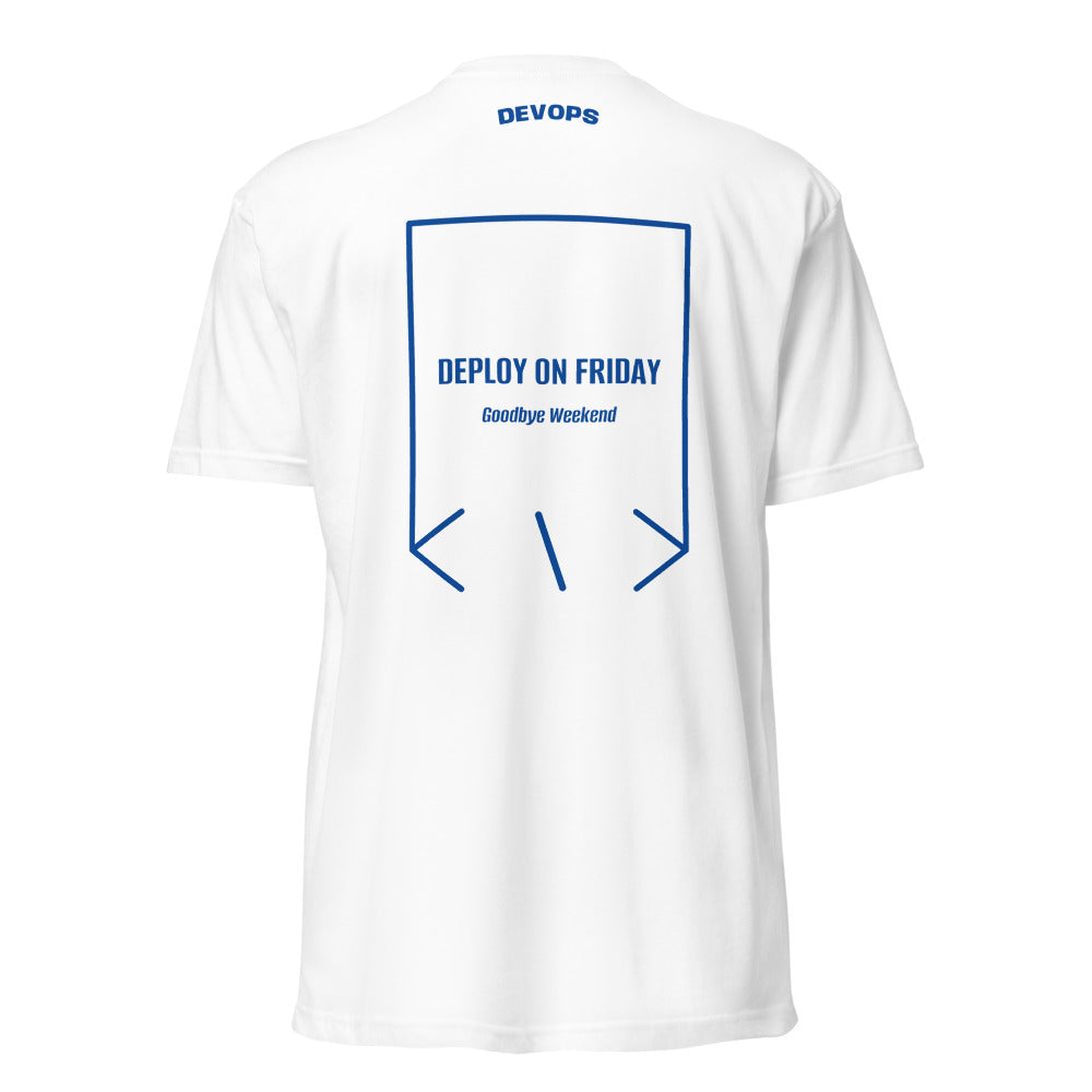 Deploy On Friday — White Royal back mockup