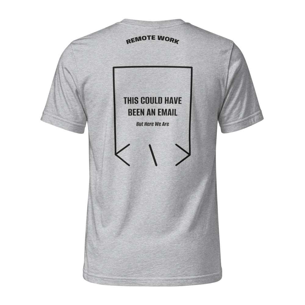 This Could Have Been An Email — Heather Grey Black back mockup
