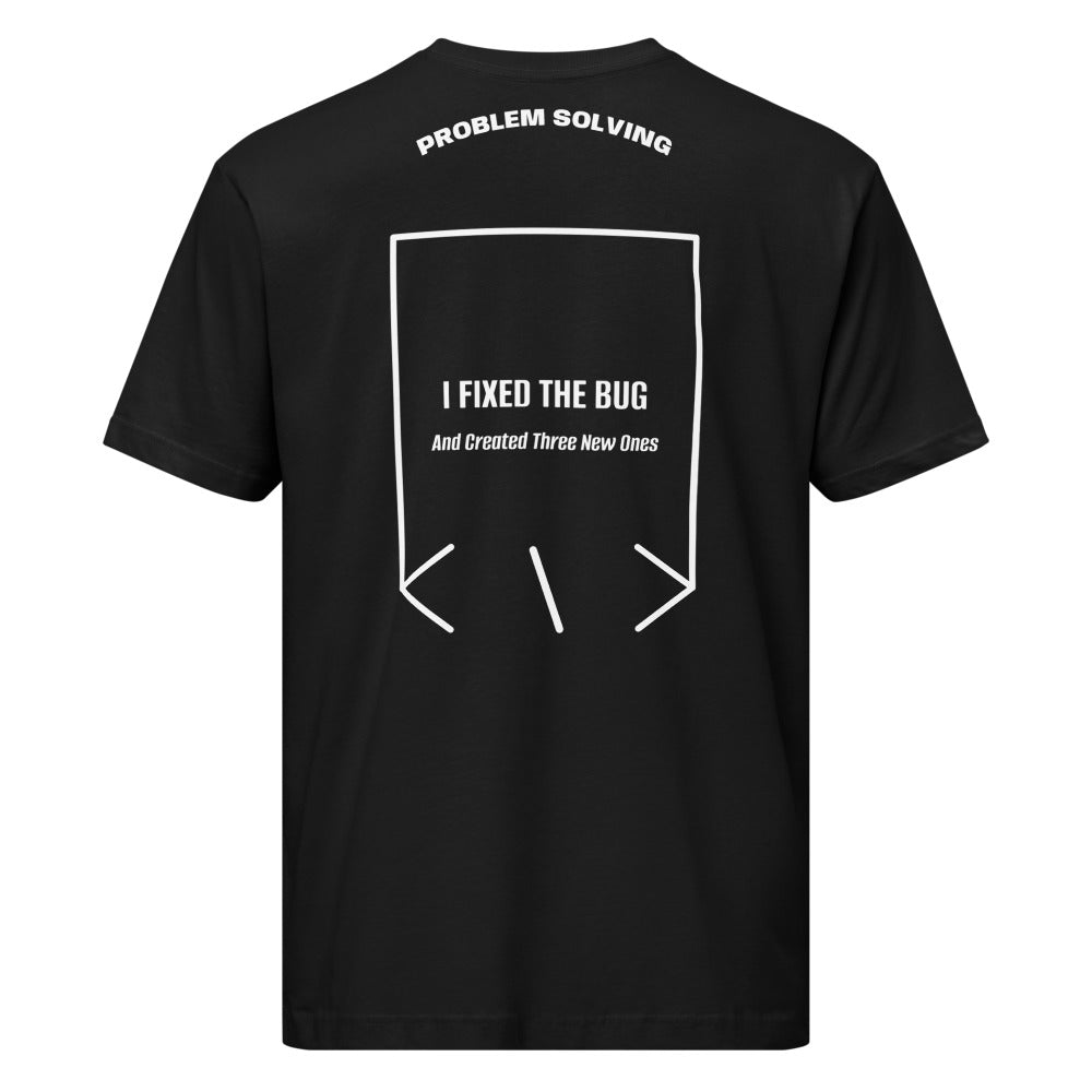 I Fixed The Bug — Black White back mockup