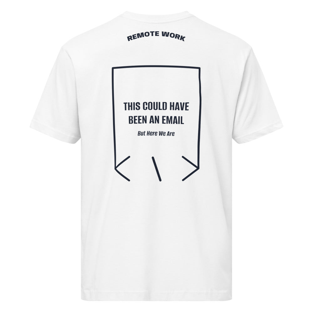 This Could Have Been An Email — White Navy back mockup