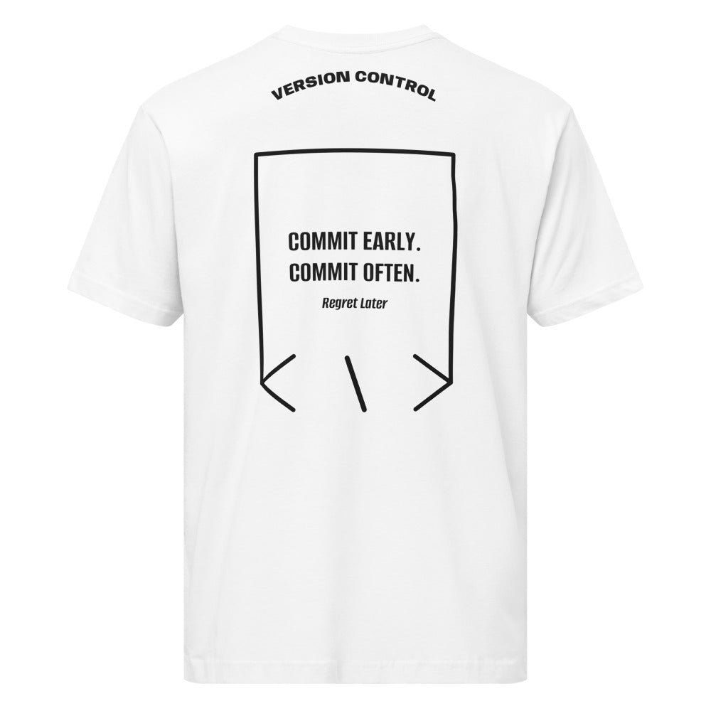 Commit Early. Commit Often. — White Black back mockup
