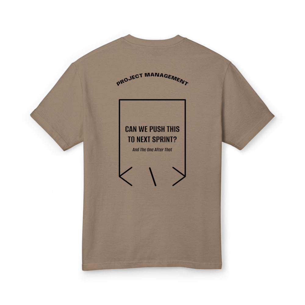Can We Push This To Next Sprint? — Faded Brown Black back mockup