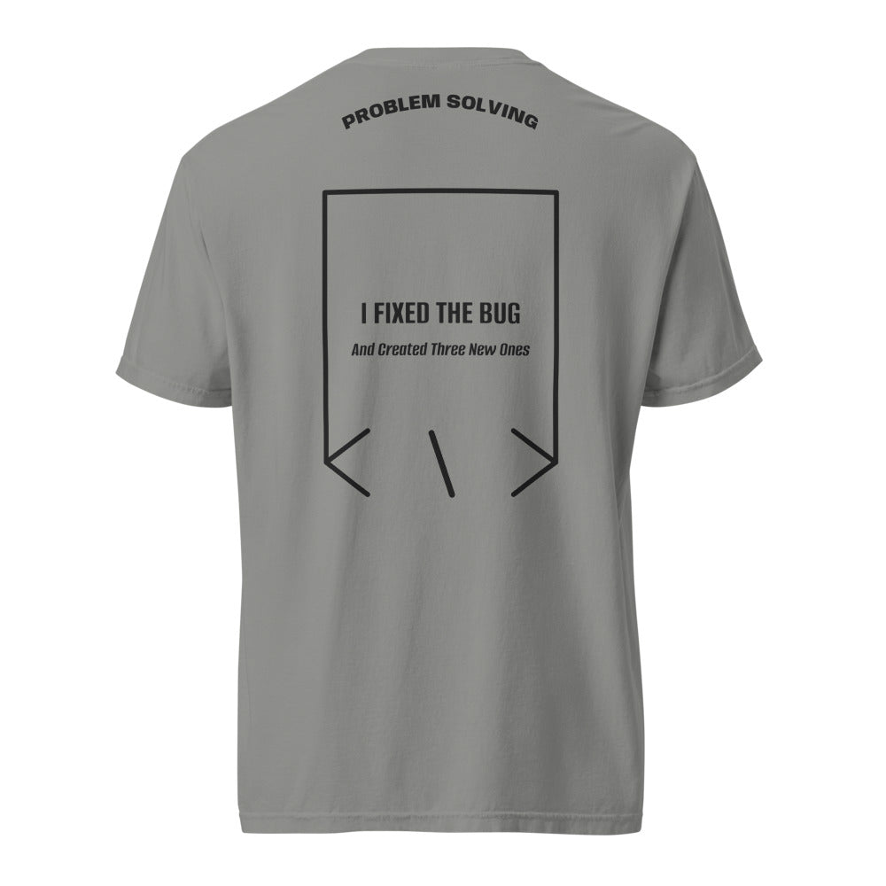 I Fixed The Bug — Grey Black back mockup