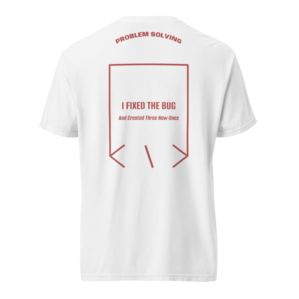 I Fixed The Bug — White Crimson back mockup