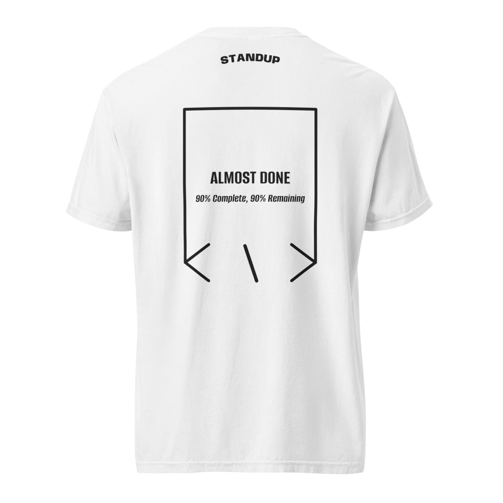 Almost Done — White Black back mockup