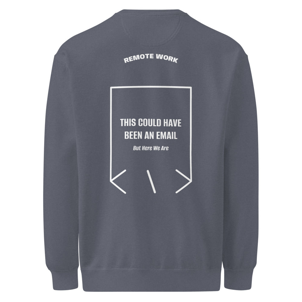 This Could Have Been An Email — Denim White back mockup