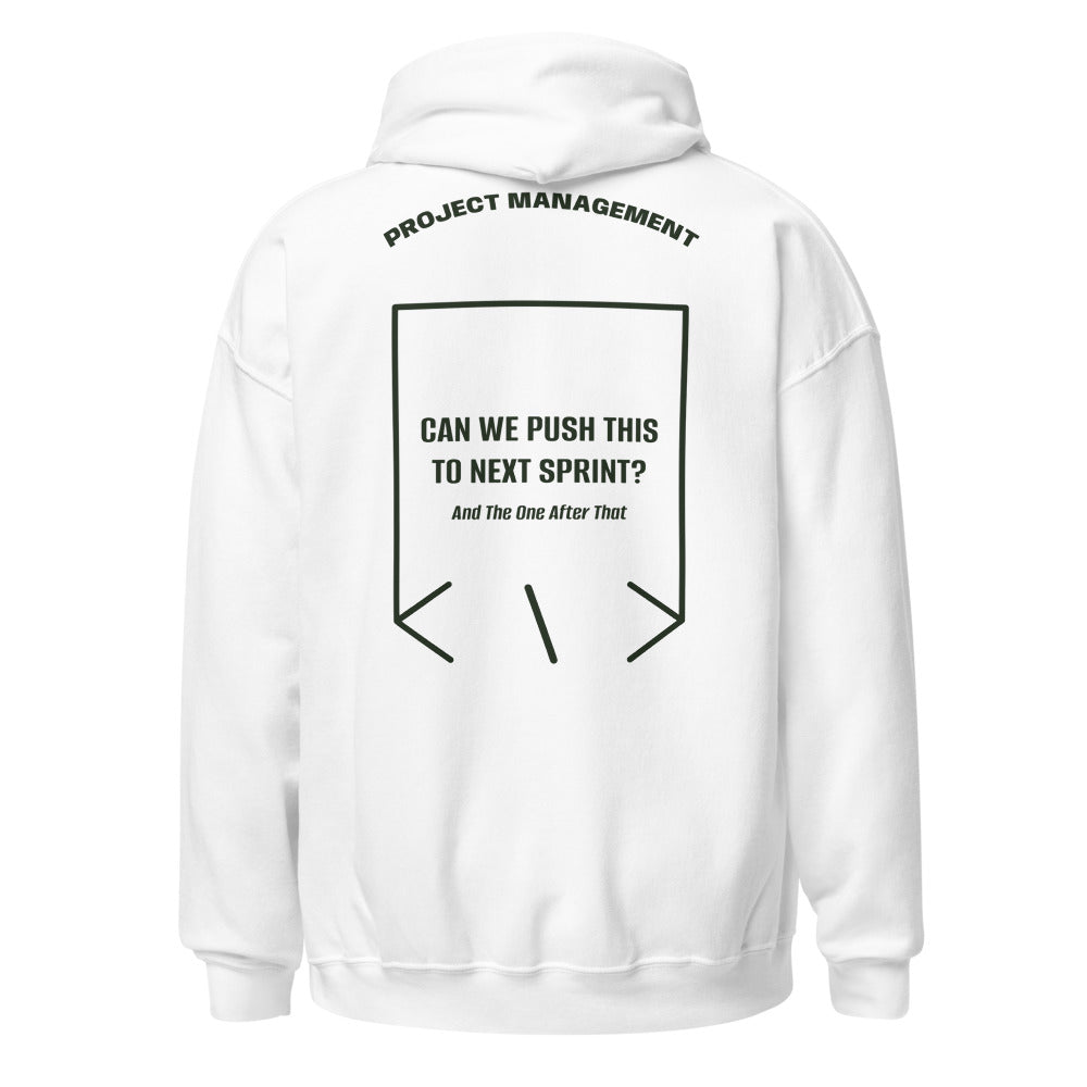 Can We Push This To Next Sprint? — White Forest Green back mockup