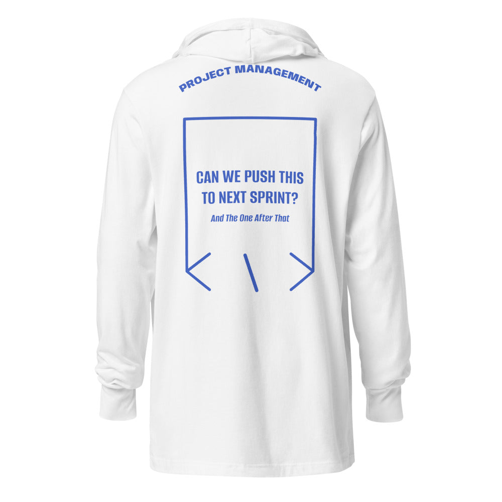 Can We Push This To Next Sprint? — White Heather True Royal back mockup