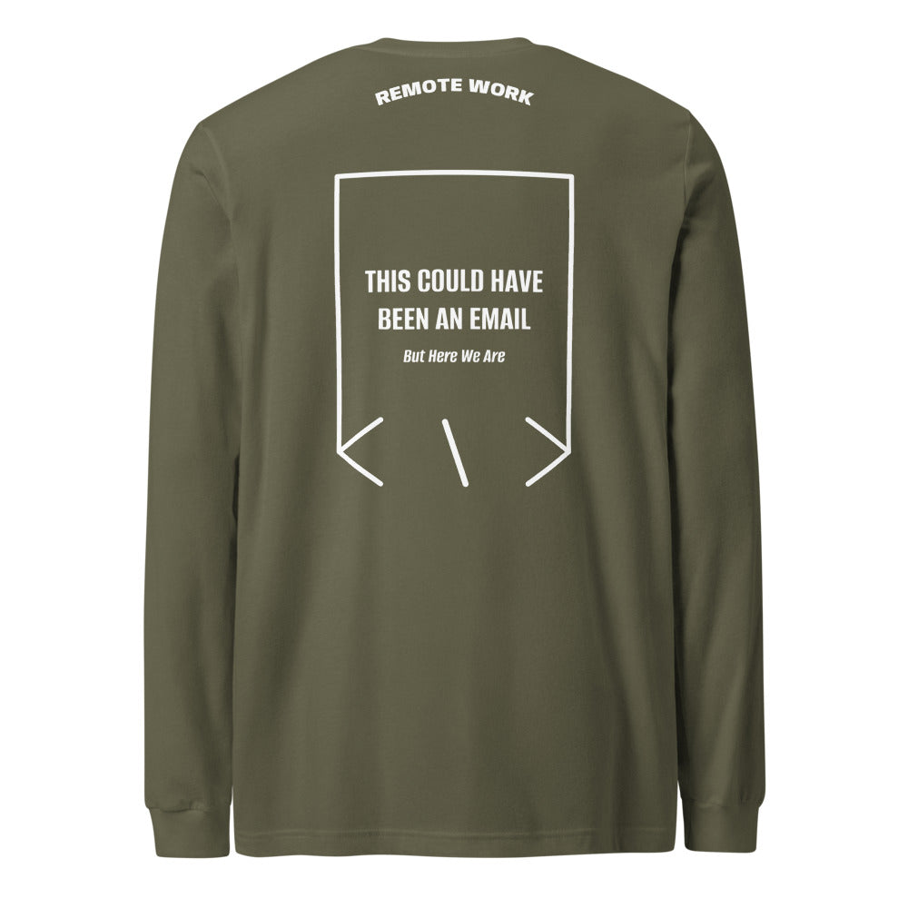 This Could Have Been An Email — Military Green White back mockup