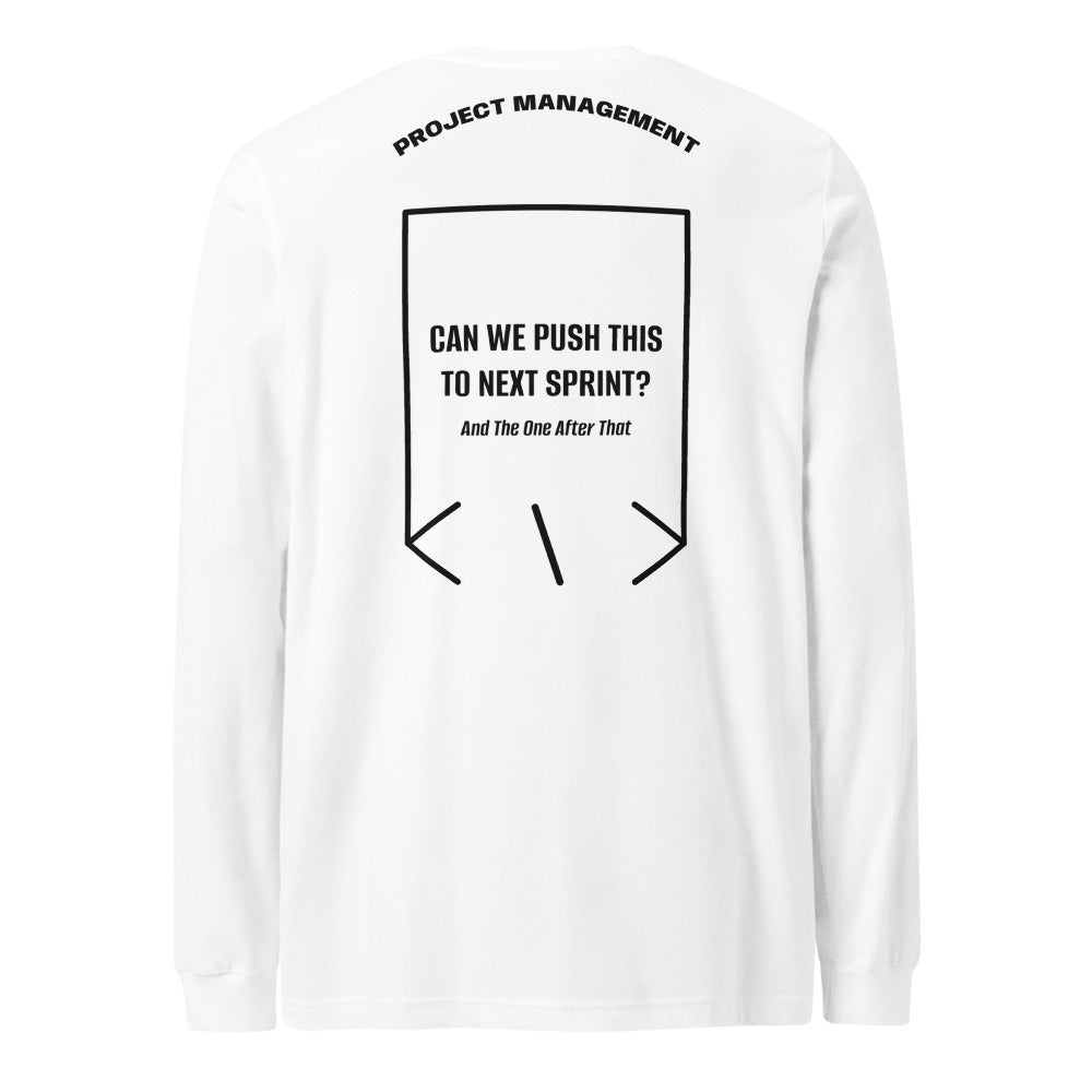 Can We Push This To Next Sprint? — White Black back mockup