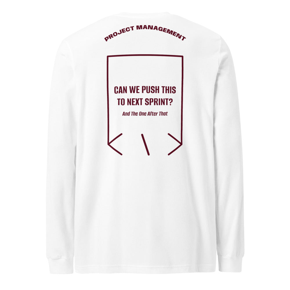 Can We Push This To Next Sprint? — White Maroon back mockup