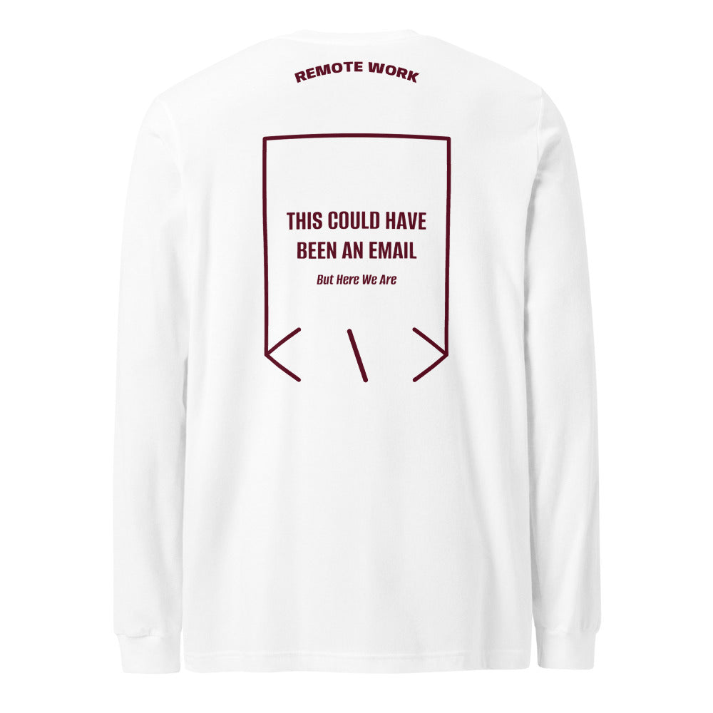 This Could Have Been An Email — White Maroon back mockup
