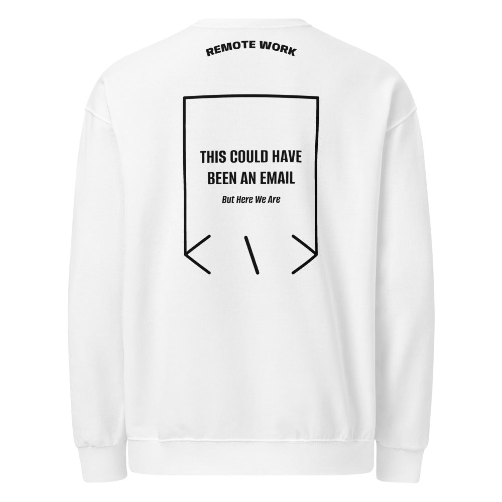 This Could Have Been An Email — White Black back mockup