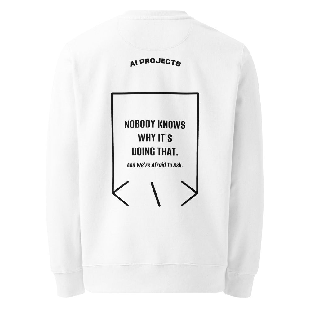 Nobody Knows Why It's Doing That. — White Black back mockup