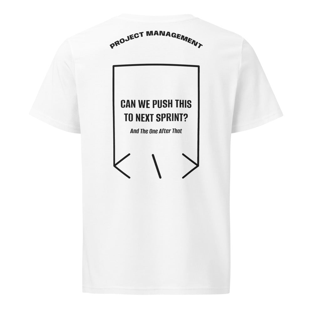 Can We Push This To Next Sprint? — White Black back mockup