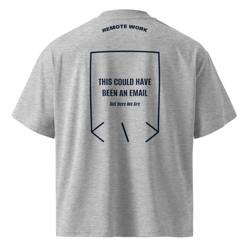 This Could Have Been An Email — Heather Grey French Navy back mockup