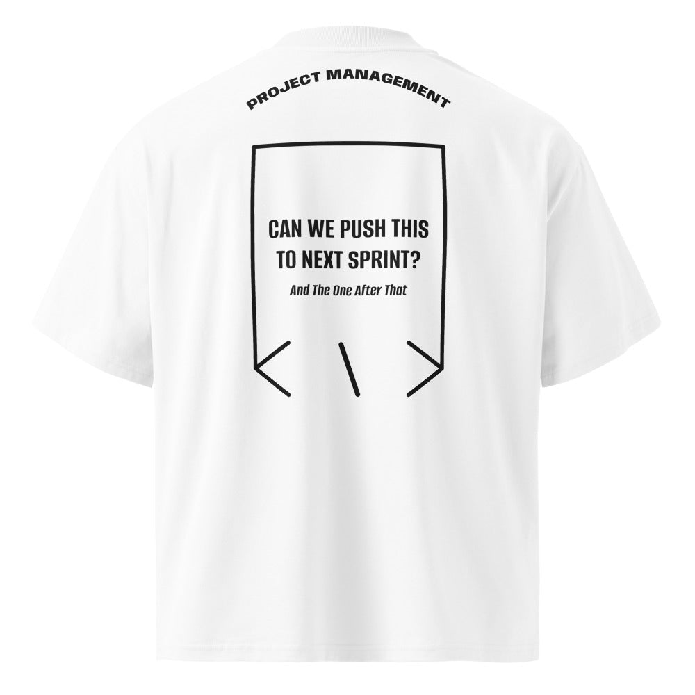 Can We Push This To Next Sprint? — White Black back mockup