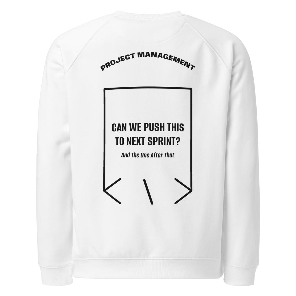 Can We Push This To Next Sprint? — White Black back mockup