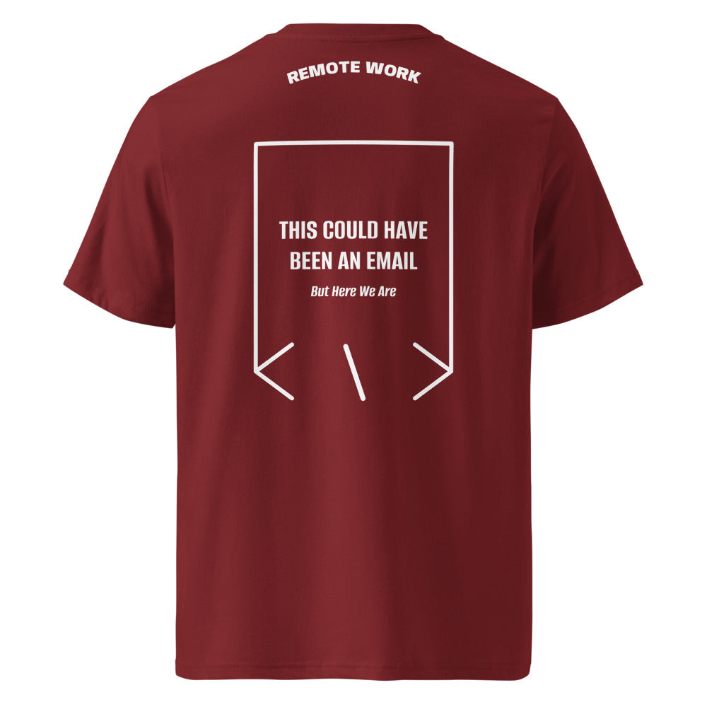 This Could Have Been An Email — Burgundy White back mockup