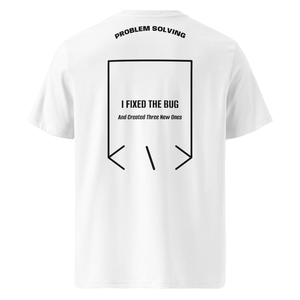 I Fixed The Bug — White Black back mockup