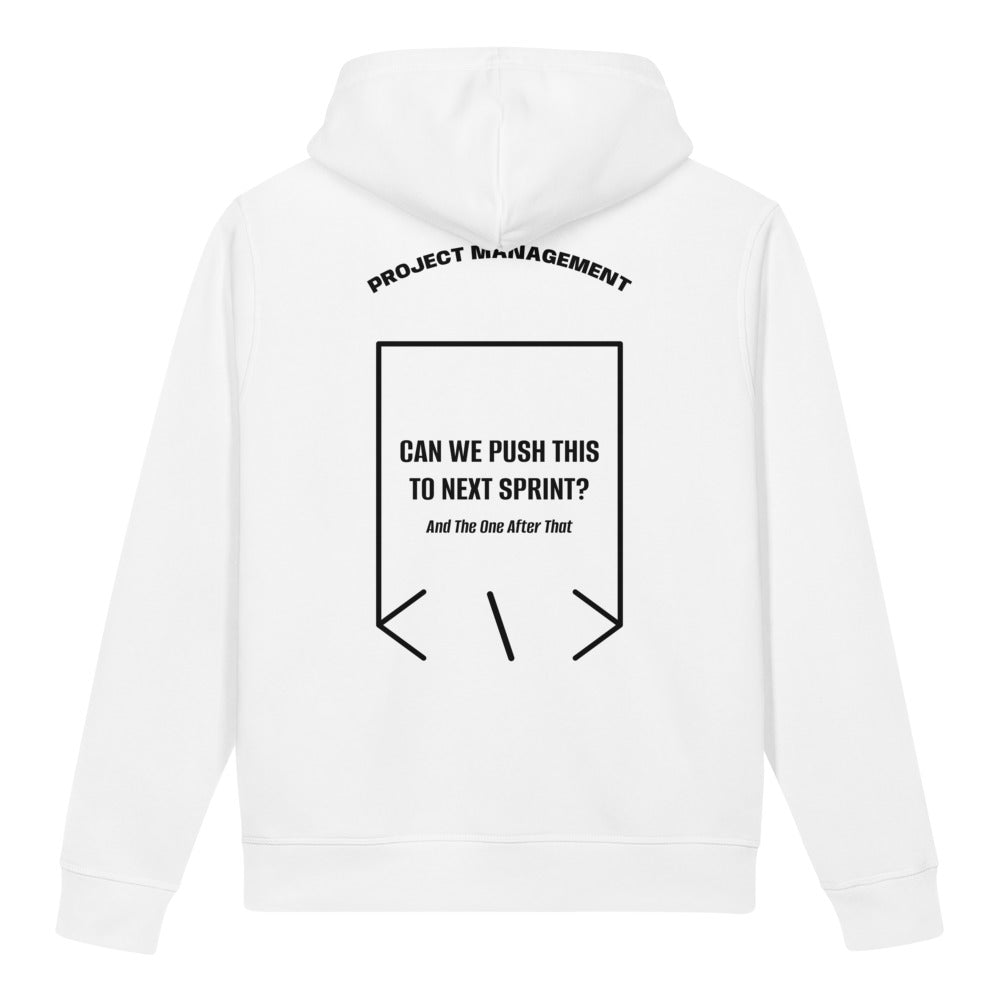 Can We Push This To Next Sprint? — White Black back mockup