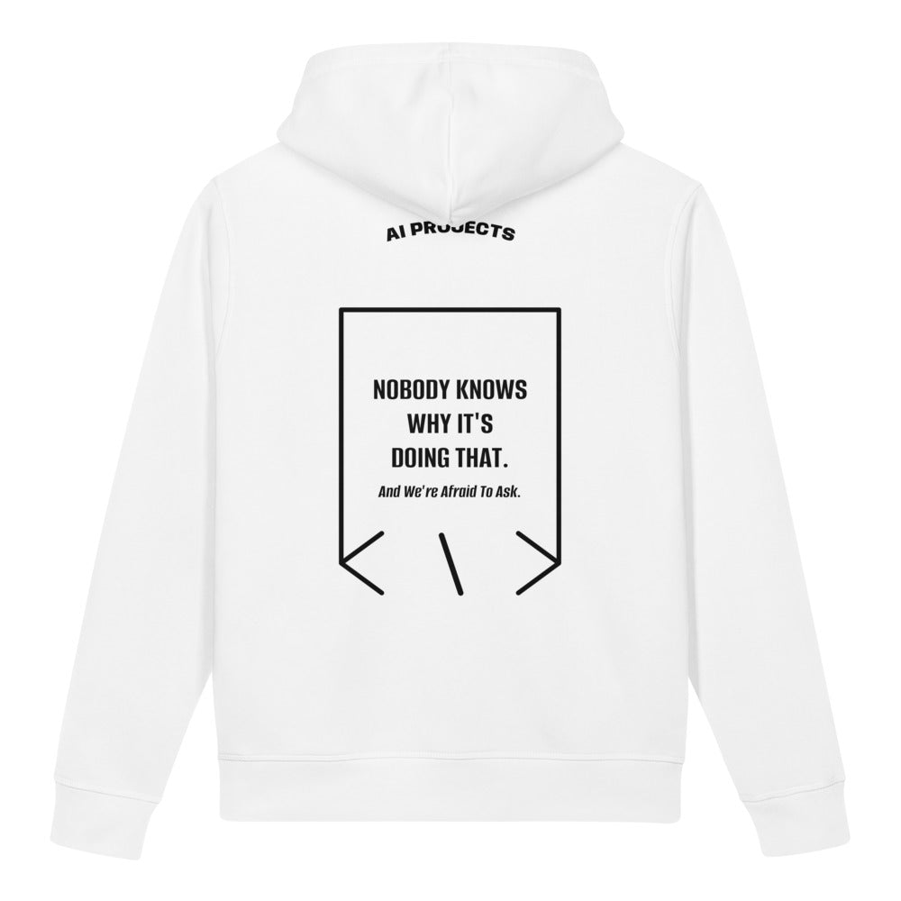 Nobody Knows Why It's Doing That. — White Black back mockup
