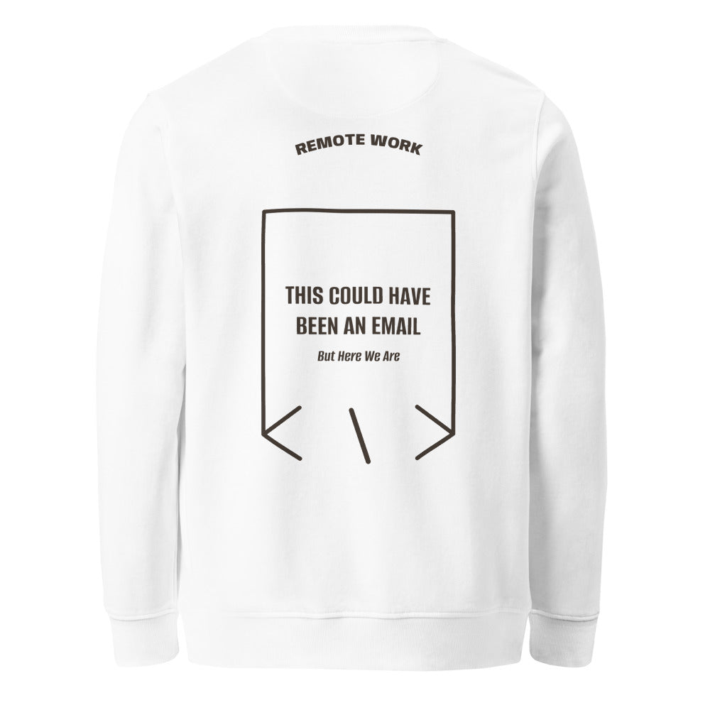 This Could Have Been An Email — White Deep Charcoal Grey back mockup