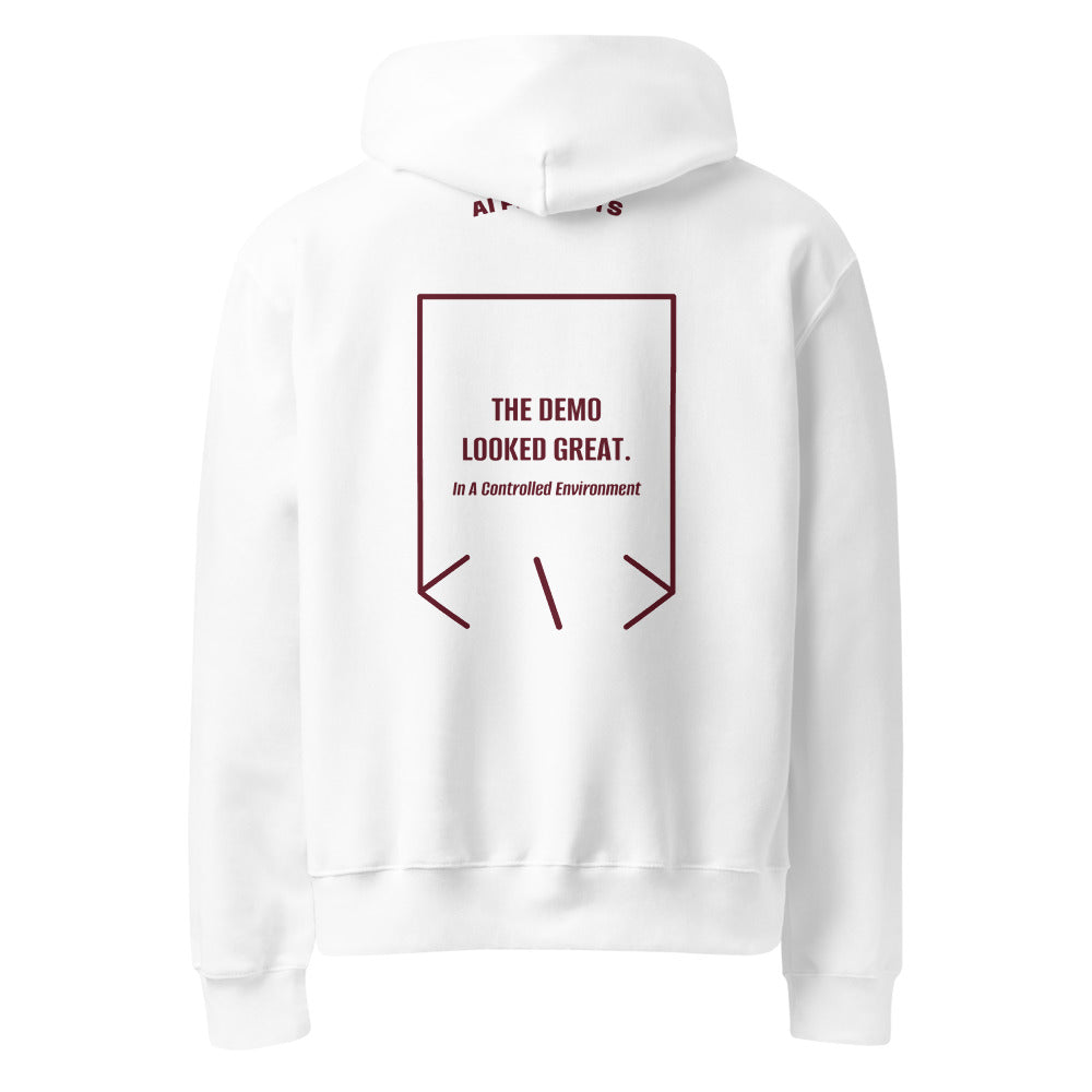 The Demo Looked Great. — White Maroon back mockup