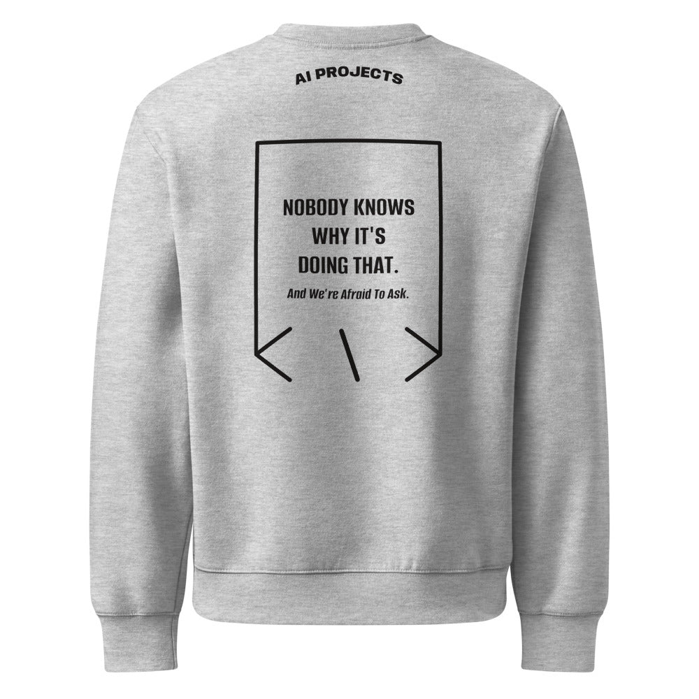 Nobody Knows Why It's Doing That. — Athletic Heather Black back mockup