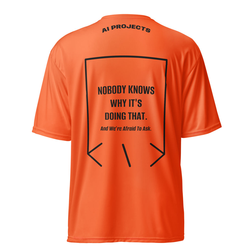 Nobody Knows Why It's Doing That. — Safety Orange Black back mockup