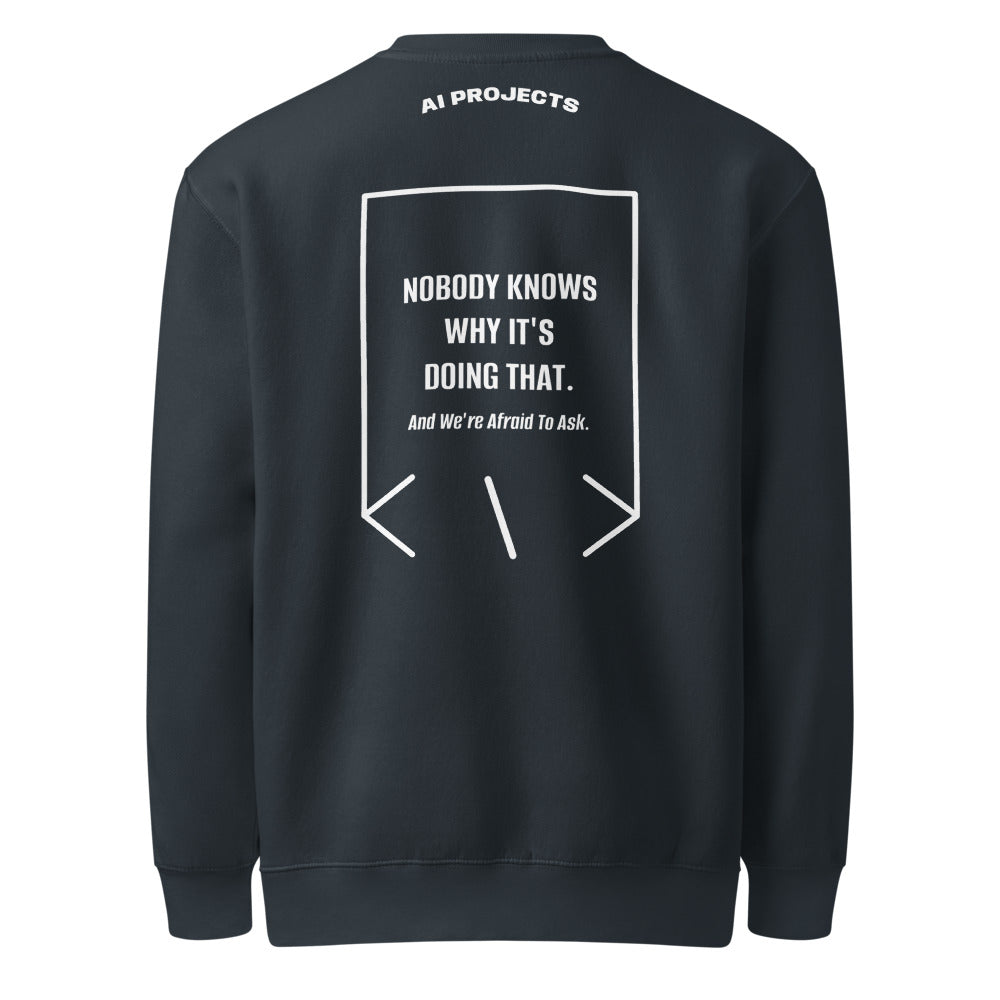 Nobody Knows Why It's Doing That. — Navy White back mockup