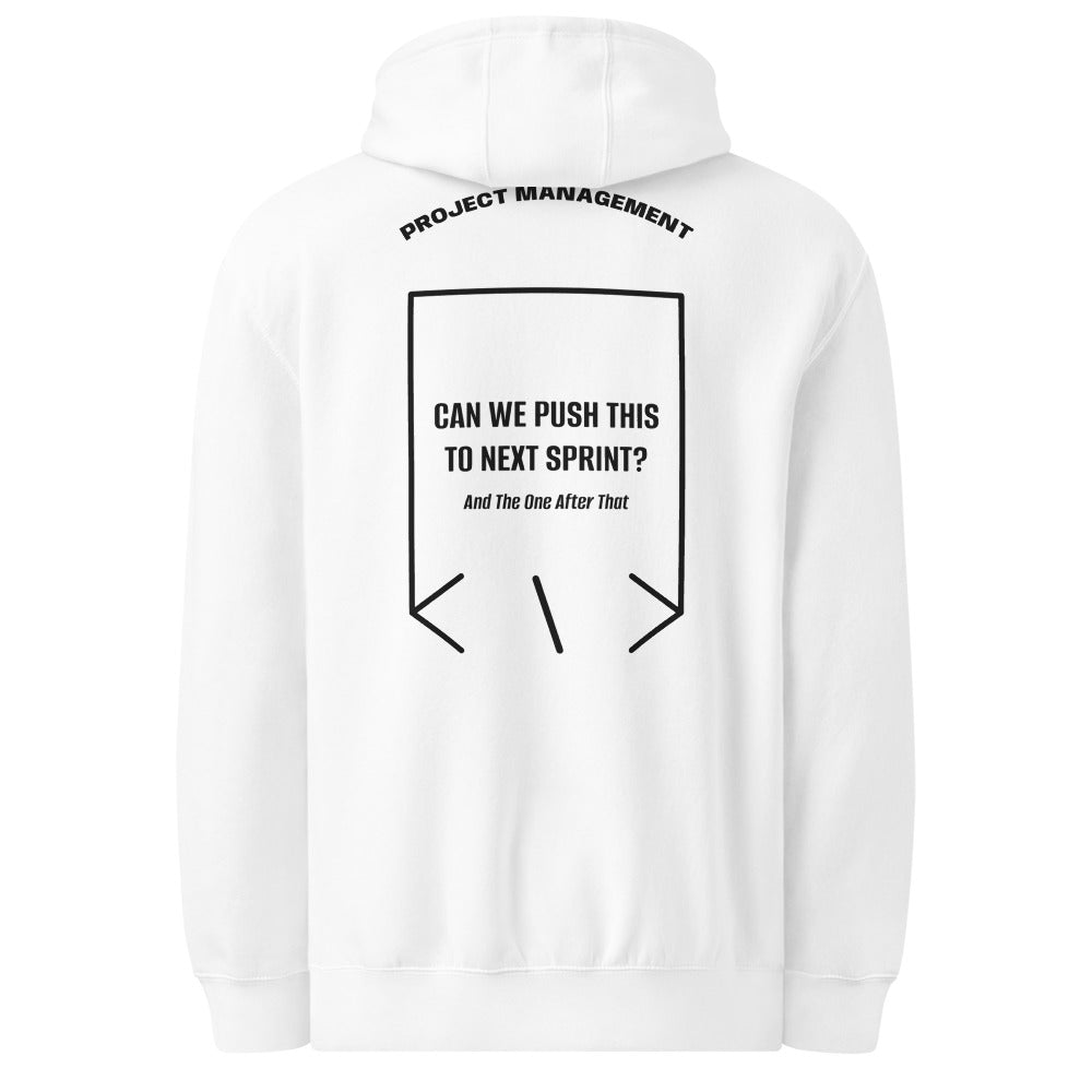 Can We Push This To Next Sprint? — White Black back mockup