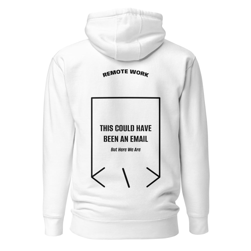 This Could Have Been An Email — White Black back mockup