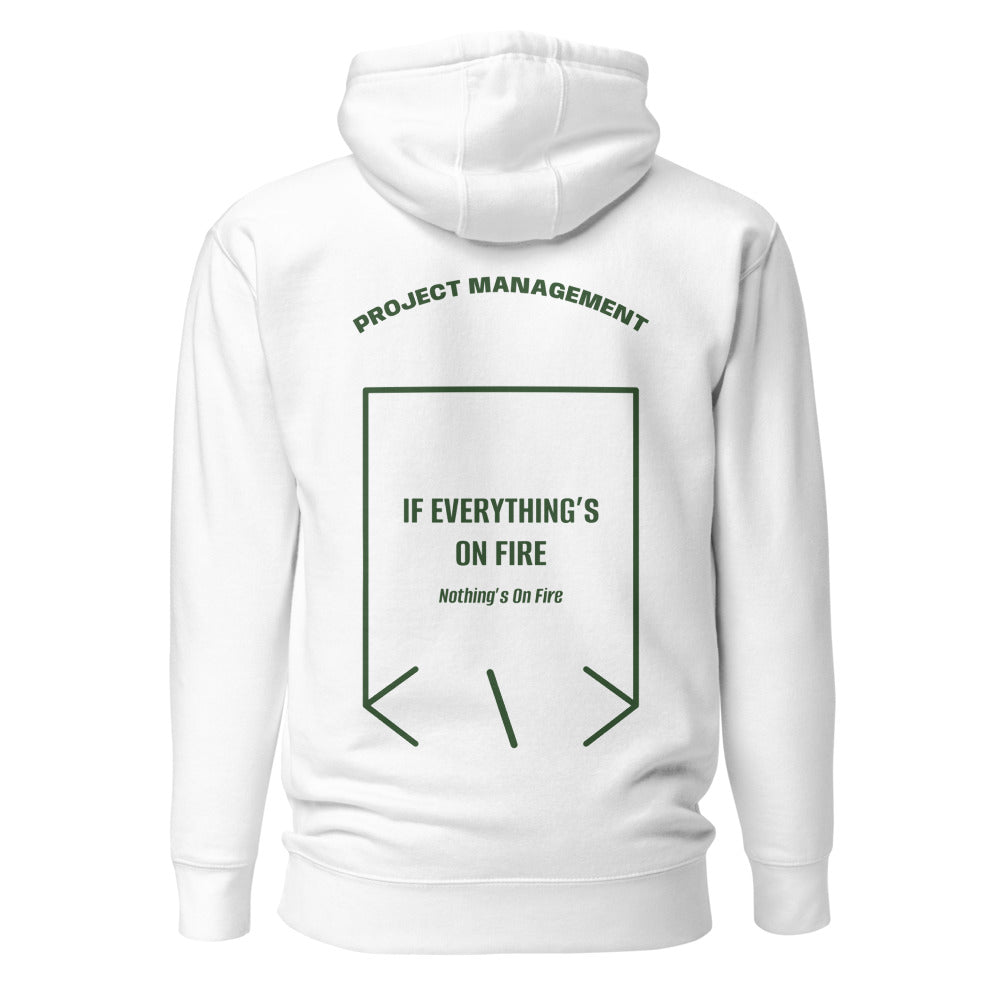 If Everything’s On Fire — White Forest Green back mockup