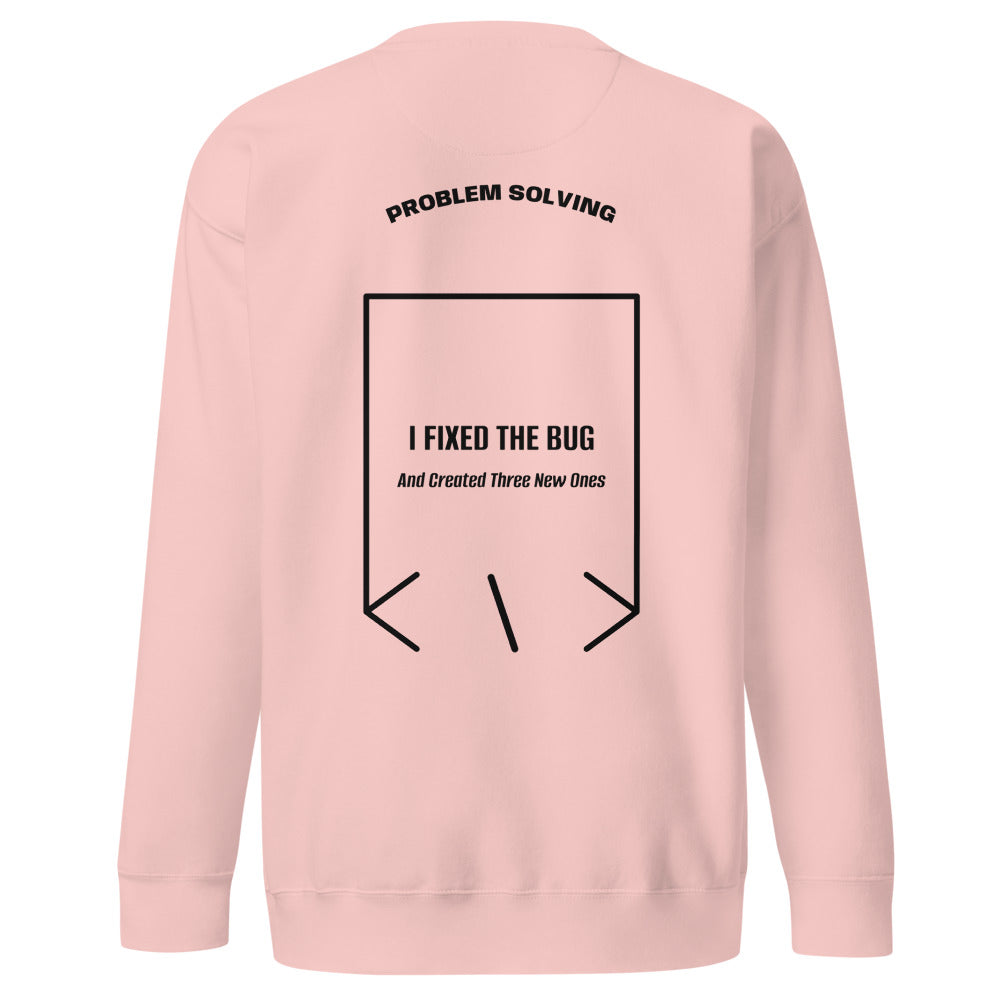 I Fixed The Bug — Light Pink Black back mockup