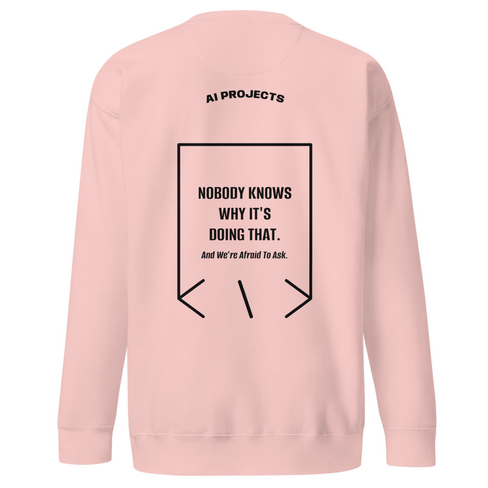 Nobody Knows Why It's Doing That. — Light Pink Black back mockup