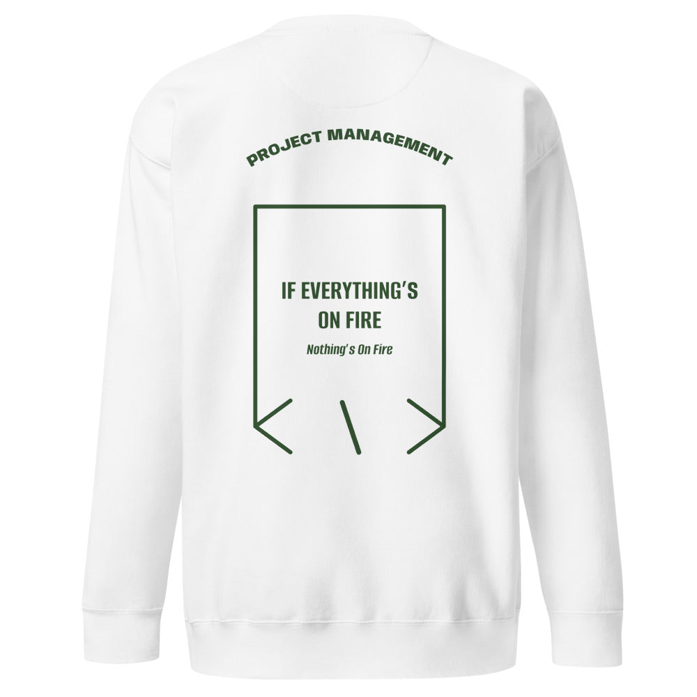 If Everything’s On Fire — White Forest Green back mockup