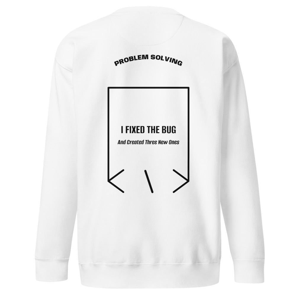 I Fixed The Bug — White Black back mockup