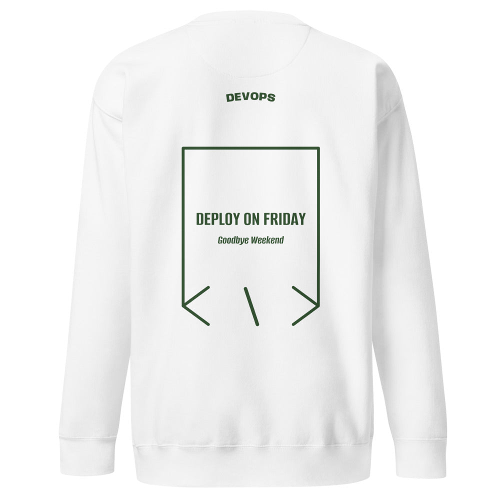 Deploy On Friday — White Forest Green back mockup