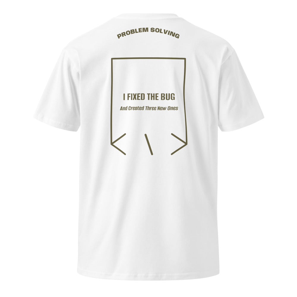I Fixed The Bug — White Army back mockup