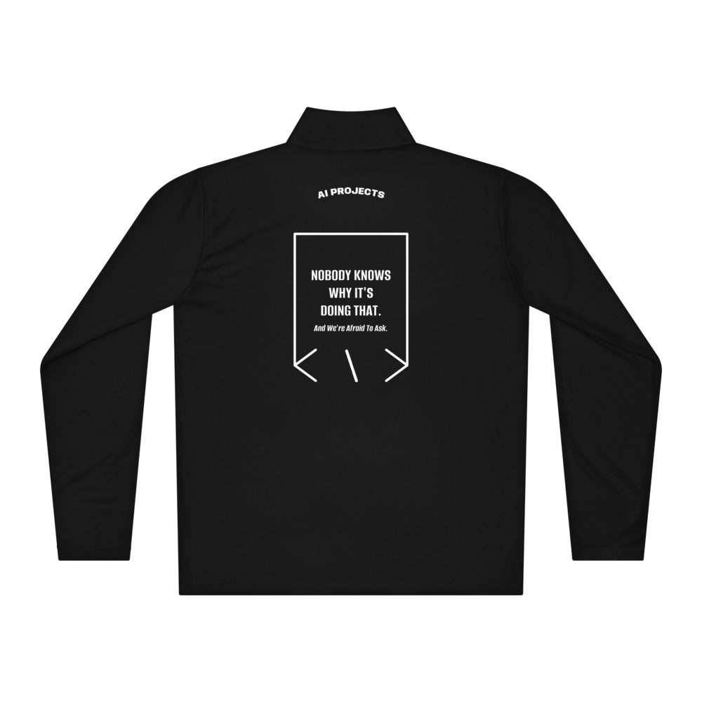 Nobody Knows Why It's Doing That. — Black White back mockup
