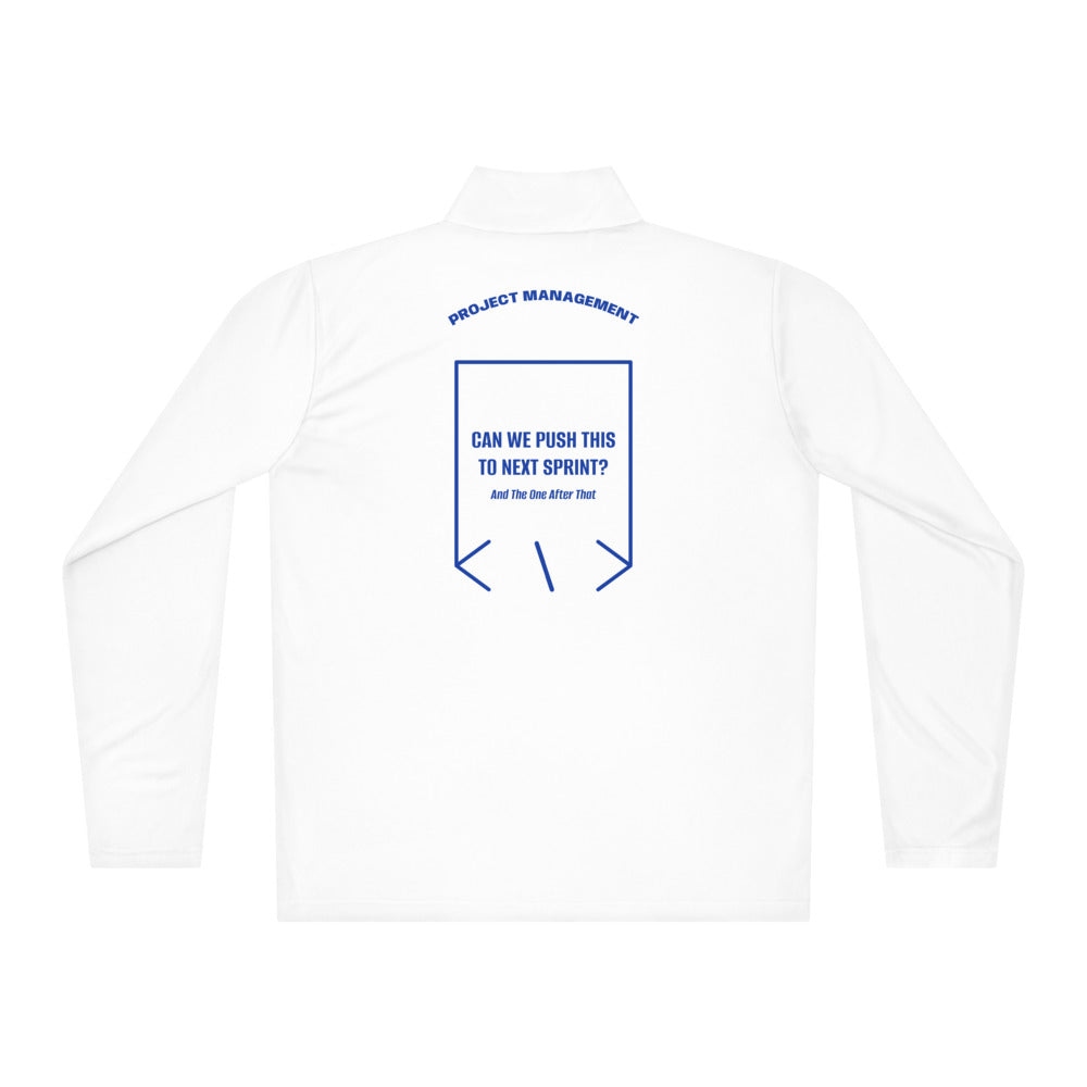 Can We Push This To Next Sprint? — White True Royal back mockup